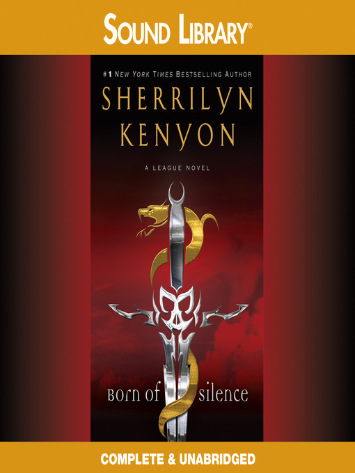 Title details for Born of Silence by Sherrilyn Kenyon - Available